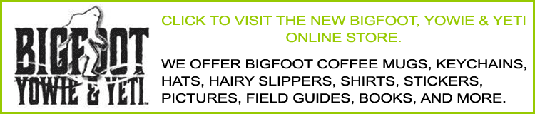 CLICK TO VISIT THE NEW BIGFOOT, YOWIE & YETI ONLINE STORE. 